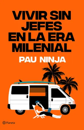 Portada Vivir sin jefes en la era milenial