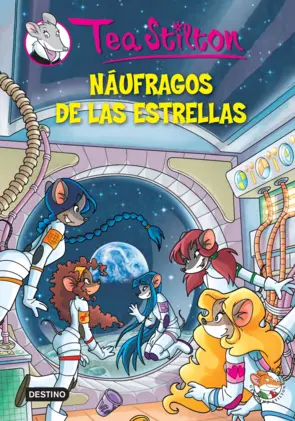 Portada Tea Stilton 8- Náufragos de las estrellas