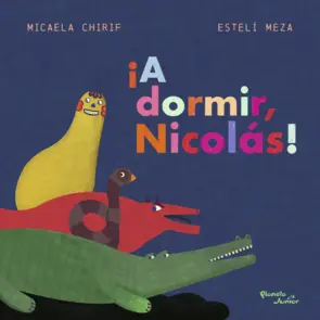 Portada ¡A dormir, Nicolás!