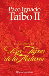 Portada El retorno de los tigres de la Malasia