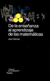Portada De la enseñanza al aprendizaje de las matema