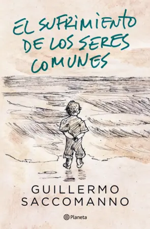 Portada El sufrimiento de los seres comunes