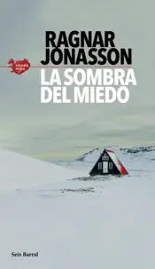 Portada La sombra del miedo (Serie Islandia Negra 1)