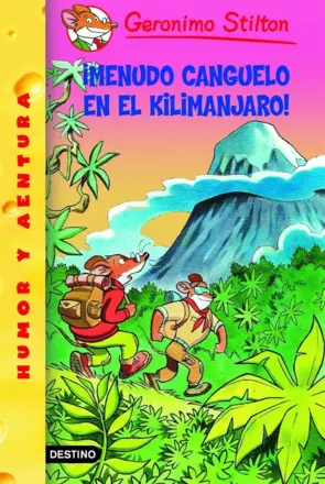 Portada Stilton 26- ¡Qué miedo en el Kilimanjaro!