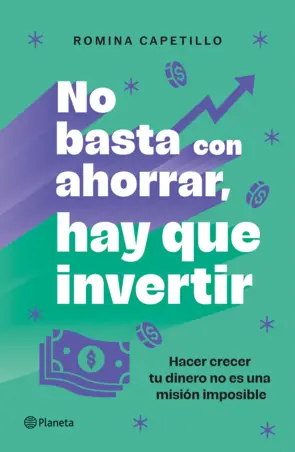 Portada No basta con ahorrar, hay que invertir