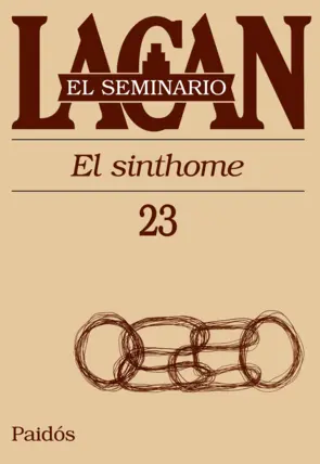 Portada Seminario 23 - Libro XXIII   El sinthome