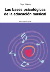 Portada La bases psicológicas de la educación musical