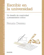 Portada Escribir en la universidad. Un desafío de creatividad y pensamiento crítico