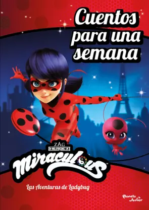 Portada Miraculous. Las aventuras de Ladybug. Cuentos para una semana