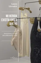 Portada Mi herida existía antes que yo