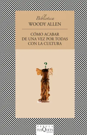 Portada Como acabar de una vez por todas con la cultura