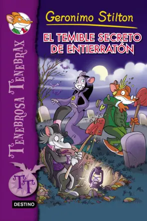 Portada Tenebrosa Tenebrax 8. El temible secreto de Entierratón