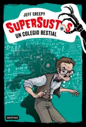 Portada Supersustos. Un colegio bestial