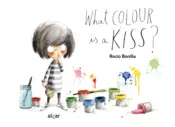 Portada What colour is a kiss?