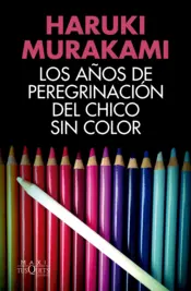 Portada Los años de peregrinación del chico sin color