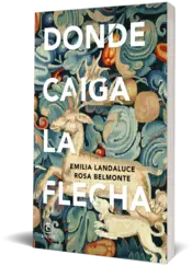 Miniatura portada 3d Donde caiga la flecha