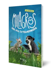 Miniatura portada 3d Milagros, una osa extraordinaria. La novela