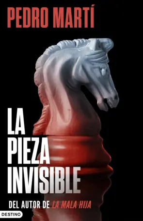 Portada La pieza invisible (Bilogía César Giralt, 1)