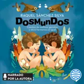 Portada Dosmundos. Cuentos de mellizos, gemelos y otros hermanos sin igual