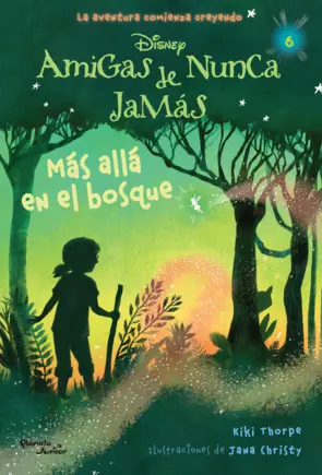 Portada Amigas de nunca jamás. Más allá del bosque