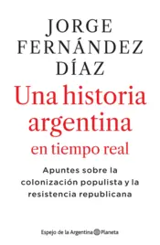 Portada Una historia argentina en tiempo real