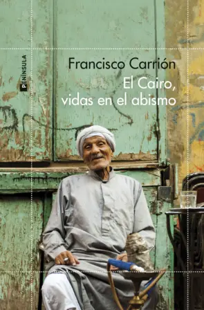 Portada El Cairo, vidas en el abismo