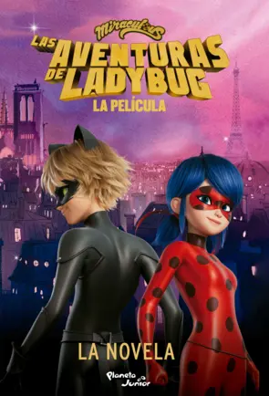 Portada Miraculous. Las aventuras de Ladybug. La película