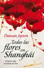 Portada Todas las flores en Shanghái