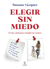Portada Elegir sin miedo