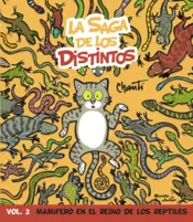 Portada La saga de los distintos 2. Mamífero en el reino de los reptiles