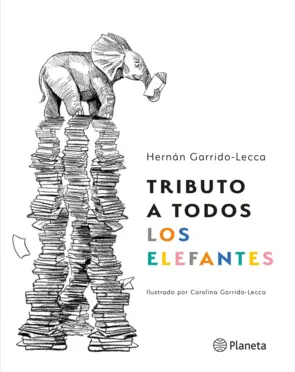 Portada Tributo a todos los elefantes