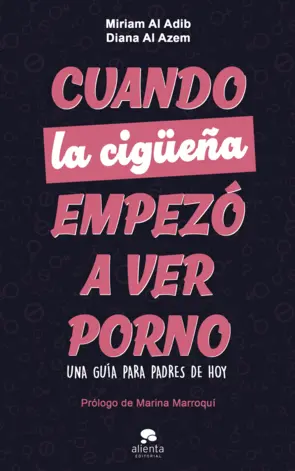 Portada Cuando la cigüeña empezó a ver porno