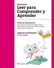 Portada Programa Leer para Comprender y Aprender. Libro de actividades 6° año - grado
