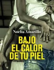 Portada Bajo el calor de tu piel