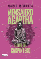 Portada El mensajero de Agartha 7. El hijo del carpintero