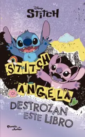 Portada Stitch & Ángela destrozan este libro