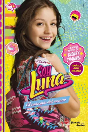 Portada Soy Luna. El comienzo del verano