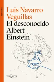 Portada El desconocido Albert Einstein