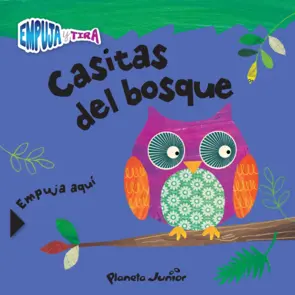 Portada Empuja y tira - Casitas del bosque