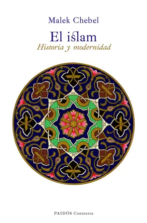 Portada El Islam. Historia y modernidad