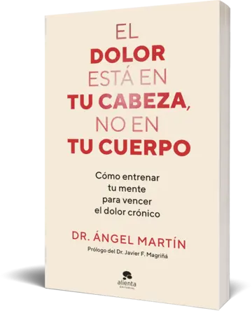 Portada El dolor está en tu cabeza, no en tu cuerpo