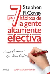 Portada Los 7 hábitos de la gte altamente efec.Cuad.de trabajo
