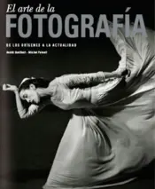 Portada El arte de la fotografía de los orígenes a la actu