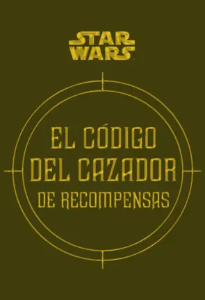 Portada STAR WARS: El código del cazador de recompensas