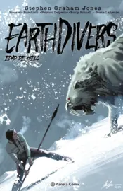 Portada Earthdivers nº 02 Edad de hielo