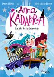 Portada Anna Kadabra 5. La Isla de las Mascotas