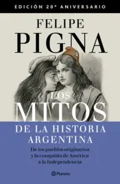Portada Los mitos de la historia argentina 1