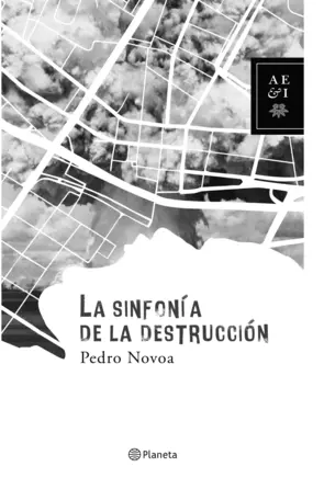 Portada La sinfonía de la destrucción