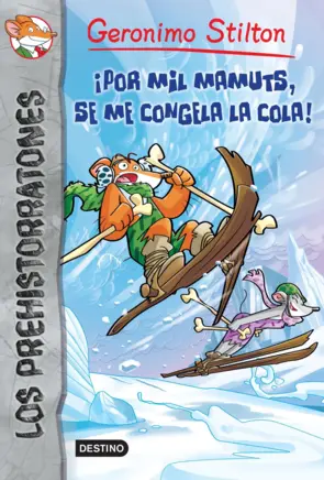 Portada ¡Por mil mamuts, se me congela la cola!