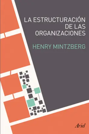 Portada La estructuración de las organizaciones